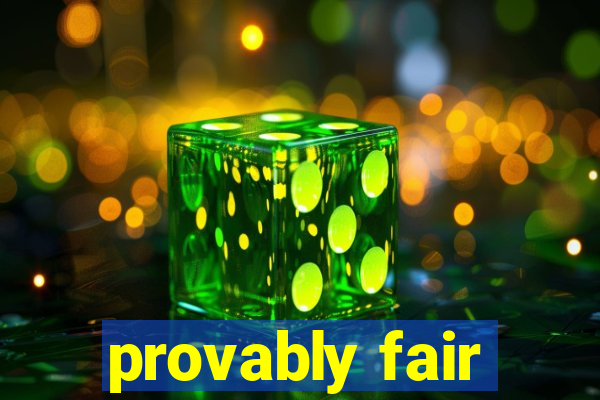 provably fair